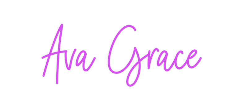 Custom Neon: Ava Grace