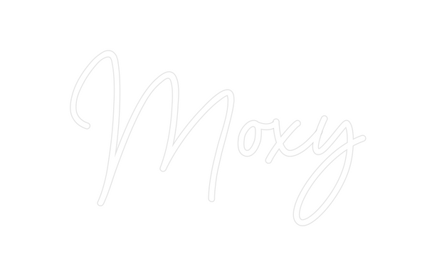 Custom Neon: Moxy
