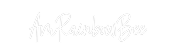 Custom Neon: AmRainbowBee