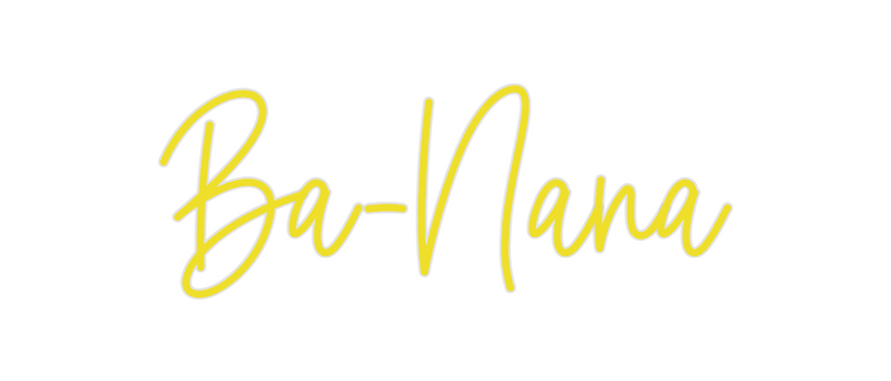 Custom Neon: Ba-Nana