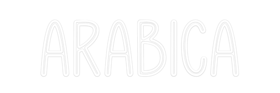 Custom Neon: ARABICA