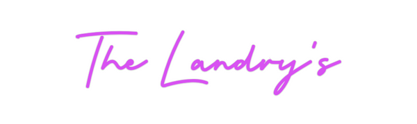 Custom Neon: The Landry's