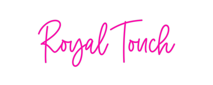 Custom Neon: Royal Touch