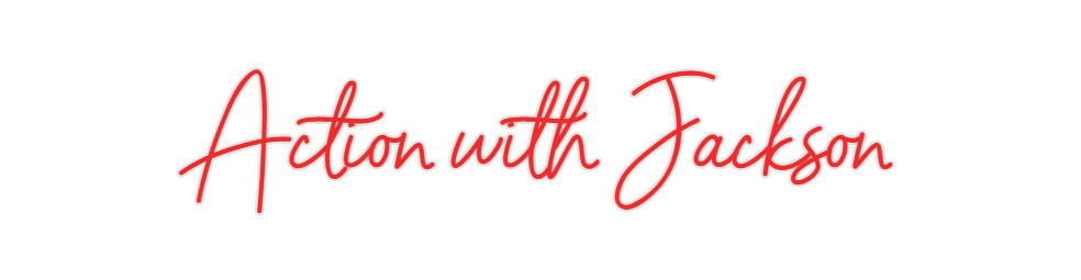 Custom Neon: Action with J...