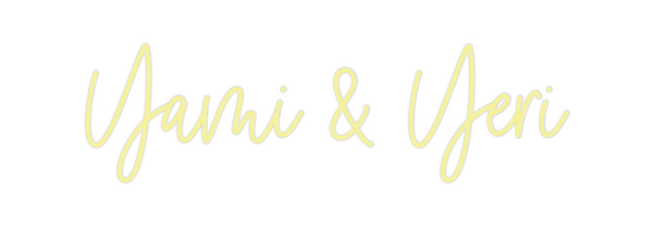 Custom Neon: Yami & Yeri