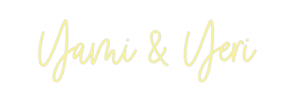 Custom Neon: Yami & Yeri