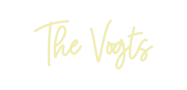 Custom Neon: The Vogts
