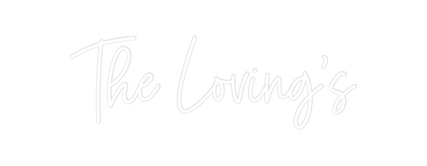 Custom Neon: The Loving’s