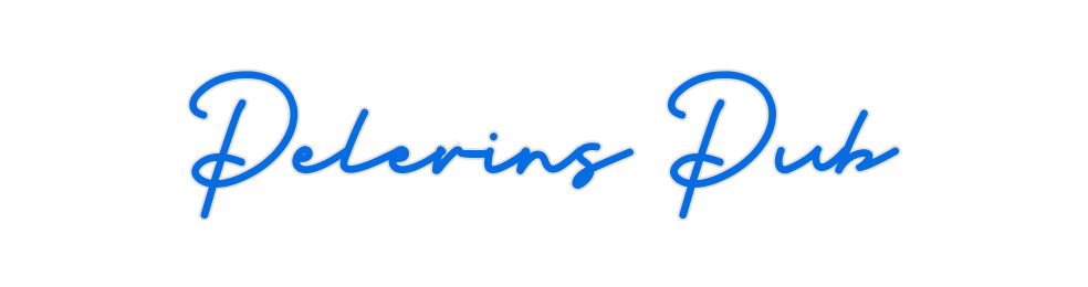 Custom Neon: Pelerins Pub