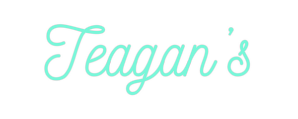 Custom Neon: Teagan’s