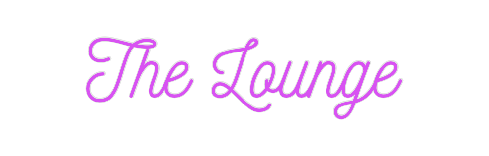 Custom Neon: The Lounge
