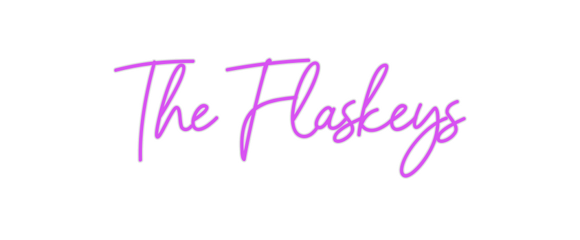 Custom Neon: The Flaskeys