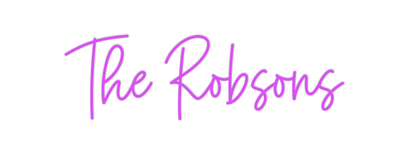 Custom Neon: The Robsons