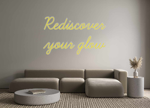 Custom Neon: Rediscover 
y...