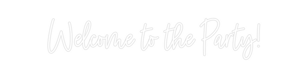 Custom Neon: Welcome to th...