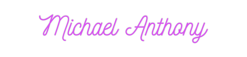 Custom Neon: Michael Antho...
