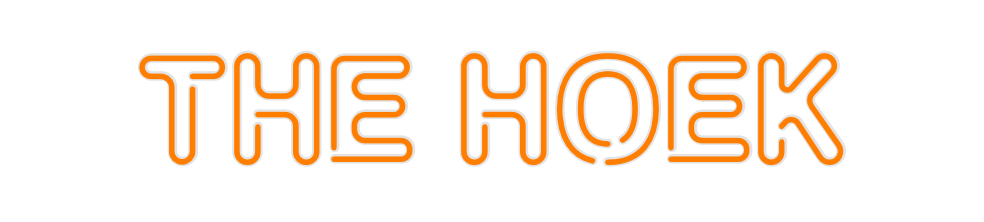 Custom Neon: THE HOEK
