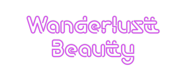 Custom Neon: Wanderlust 
B...
