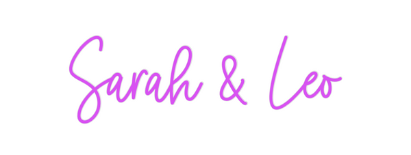 Custom Neon: Sarah & Leo
