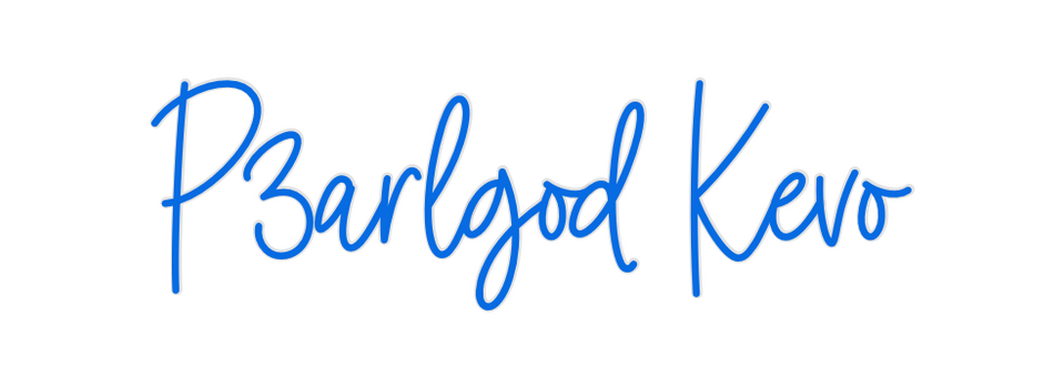 Custom Neon: P3arlgod Kevo