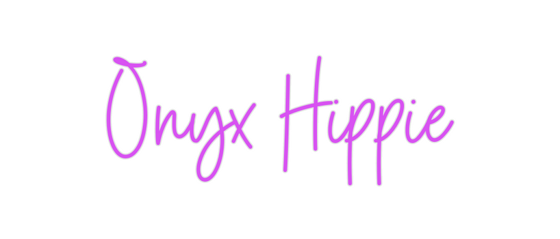 Custom Neon: Onyx Hippie