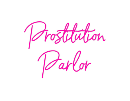 Custom Neon: Prostitution
...