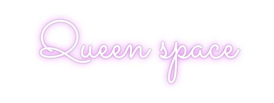 Custom Neon: Queen space