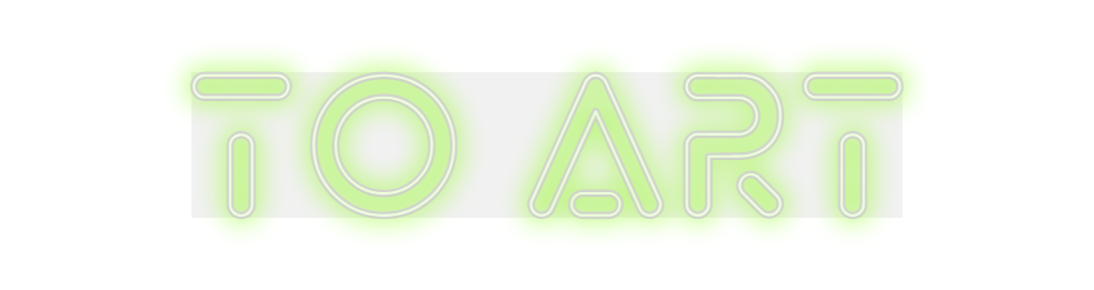 Custom Neon: To Art