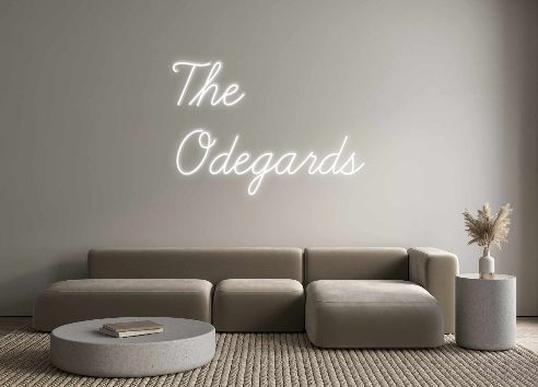 Custom Neon: The
Odegards