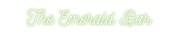 Custom Neon: The Emerald Bar