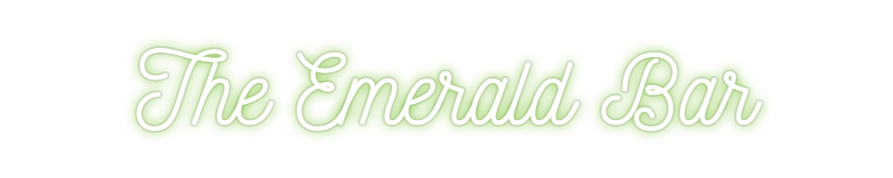 Custom Neon: The Emerald Bar