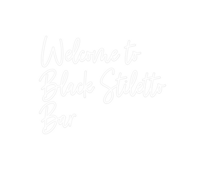 Custom Neon: Welcome to 
B...
