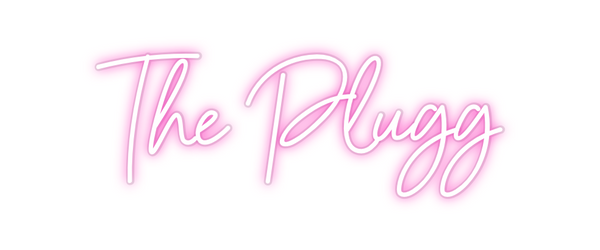 Custom Neon: The Plugg