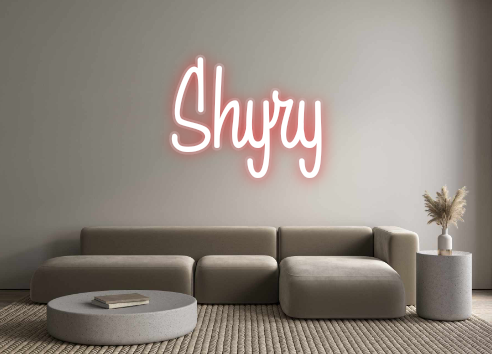 Custom Neon: Shyry