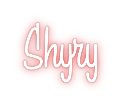 Custom Neon: Shyry