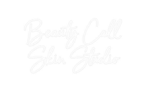 Custom Neon: Beauty Call 
...