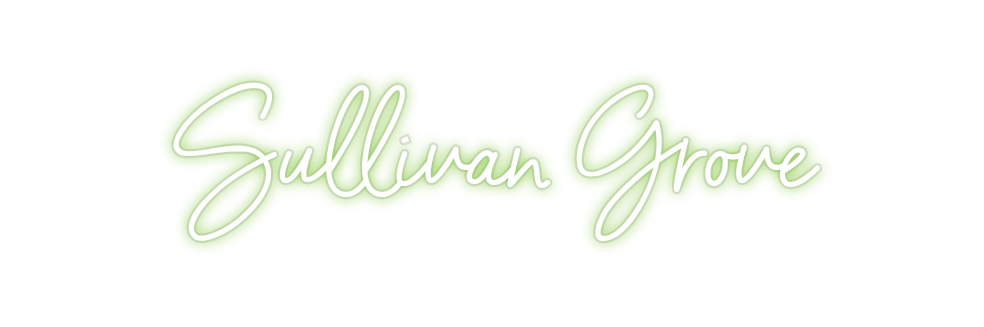 Custom Neon: Sullivan Grove
