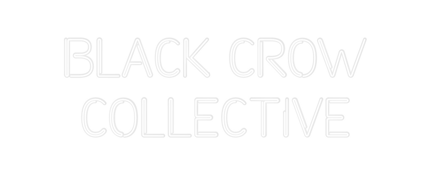 Custom Neon: Black Crow
co...