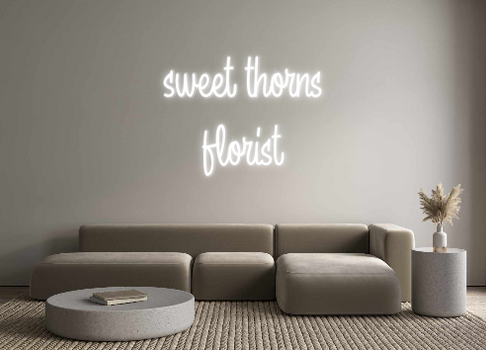 Custom Neon: sweet thorns
...
