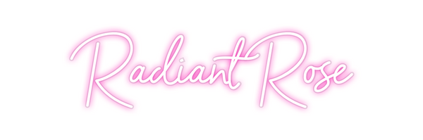 Custom Neon: Radiant Rose