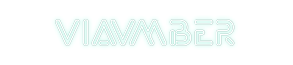 Custom Neon: viavmber