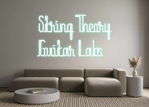 Custom Neon: String Theory...