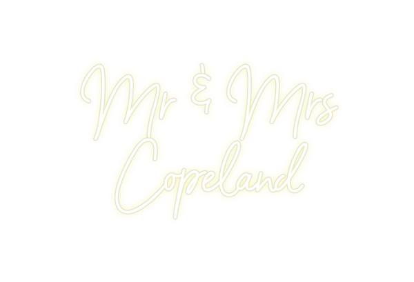 Custom Neon: Mr & Mrs
Cope...