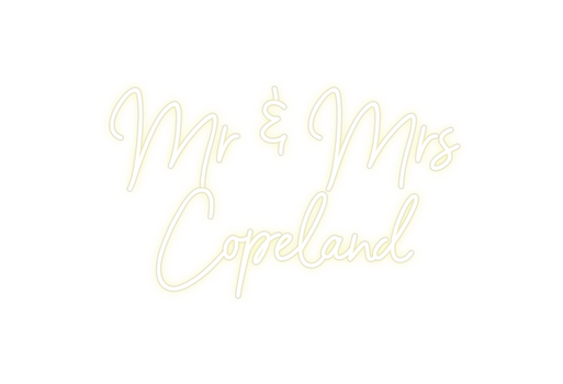 Custom Neon: Mr & Mrs
Cope...