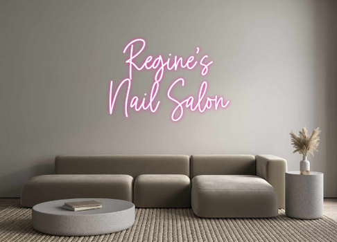 Custom Neon: Regine's
Nail...