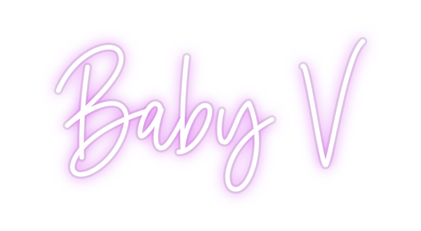 Custom Neon: Baby V
