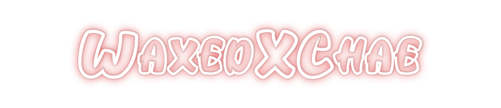 Custom Neon: WaxedXChae