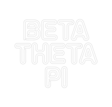 Custom Neon: Beta
Theta
Pi