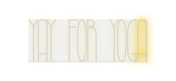Custom Neon: Yay for yoga