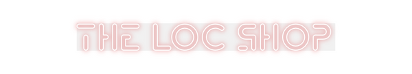 Custom Neon: THE LOC SHOP